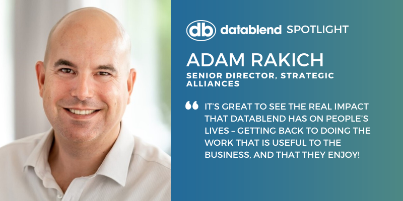 DataBlend Spotlight: Have you met Adam Rakich yet? He's helping companies integrate their financial systems.